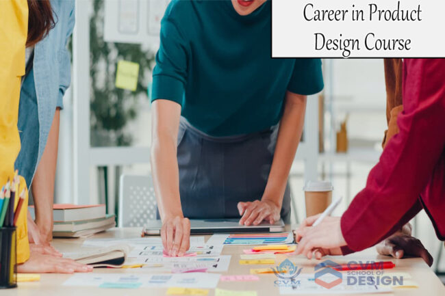 CVM-Blog-9 Career In Product Design Course